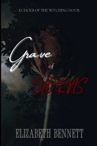Grave of Thorns