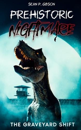 Prehistoric Nightmare