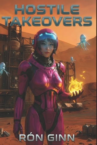Hostile Takeovers