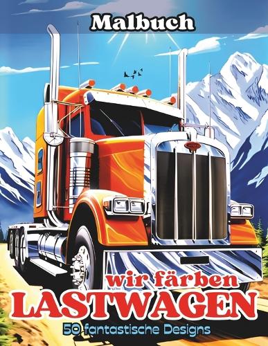 wir färben LASTWAGEN
