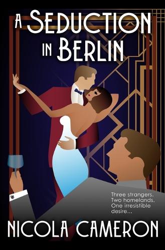A Seduction in Berlin
