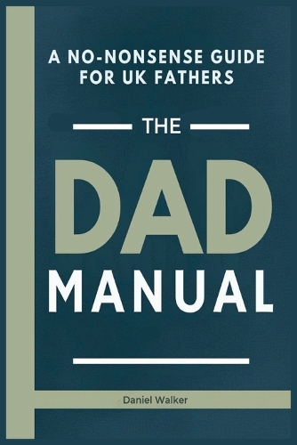 The Dad Manual