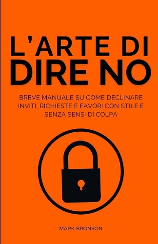 L'Arte di Dire No con Eleganza