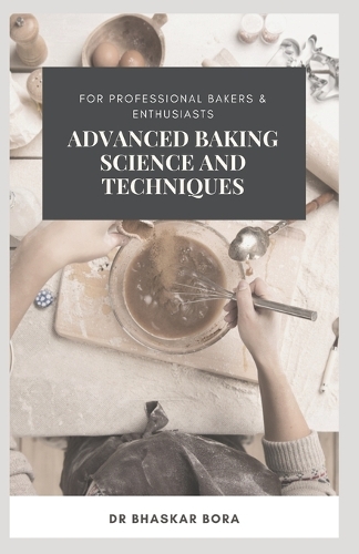 Advanced Baking Science and Techniques