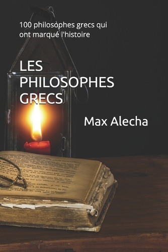 Les philosophes grecs
