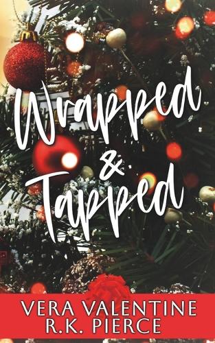 Wrapped and Tapped