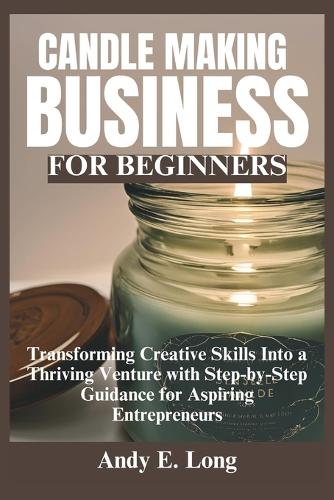 Candle Making Business for Beginners