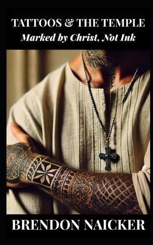 Tattoos and the Temple