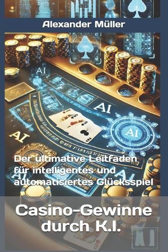 Casino-Gewinne durch K.I. (A.I.)