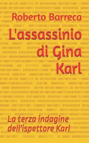 L'assassinio di Gina Karl