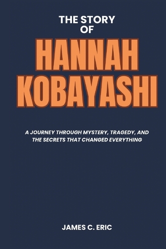 The Story of Hannah Kobayashi