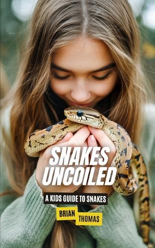 Snakes Uncoiled