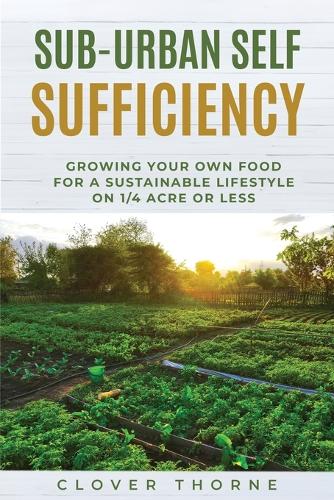 Sub-Urban Self Sufficiency