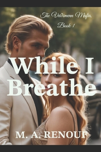 While I Breathe