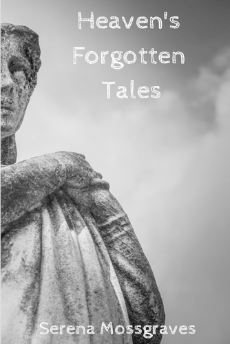 Heaven's Forgotten Tales