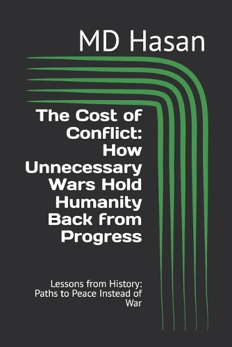 The Cost of Conflict