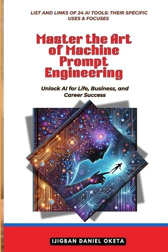 Master the Art of Machine Prompt Engineering