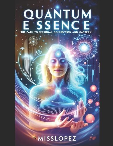 Quantum Essence