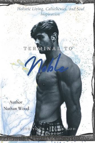 Terminal to Noble