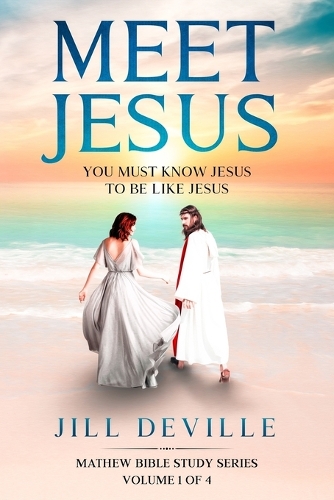 Meet Jesus