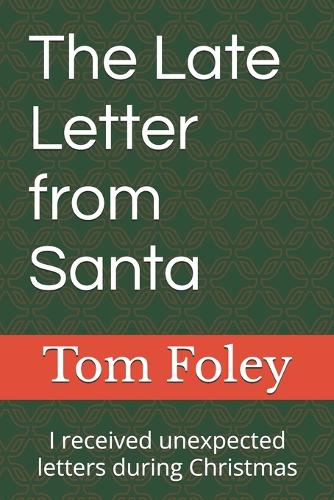 The Late Letter from Santa