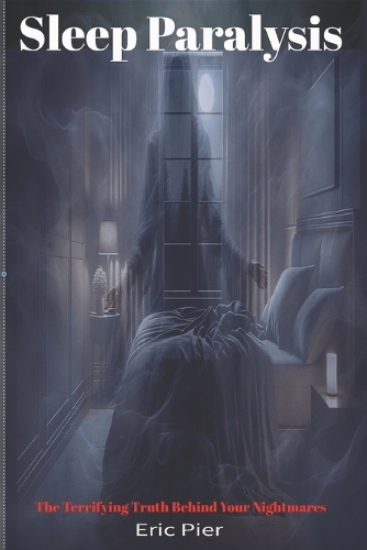Sleep Paralysis