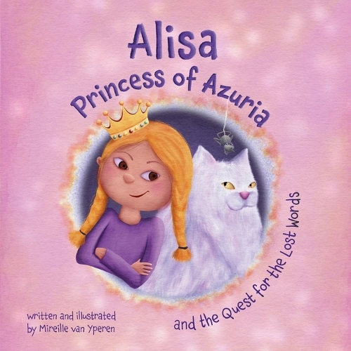 Alisa, Princess of Azuria and the Quest for the Lost Words