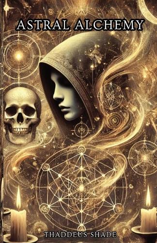 Astral Alchemy