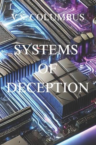 Systems of Deception