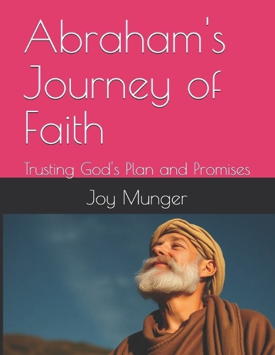 Abraham's Journey of Faith