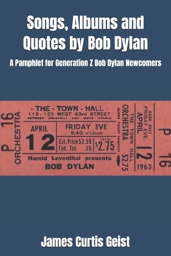 Songs, Albums and Quotes by Bob Dylan