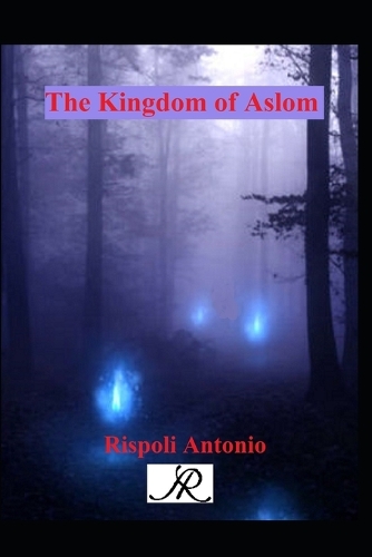 The Kingdom of Aslom