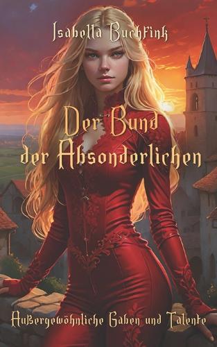 Der Bund der Absonderlichen