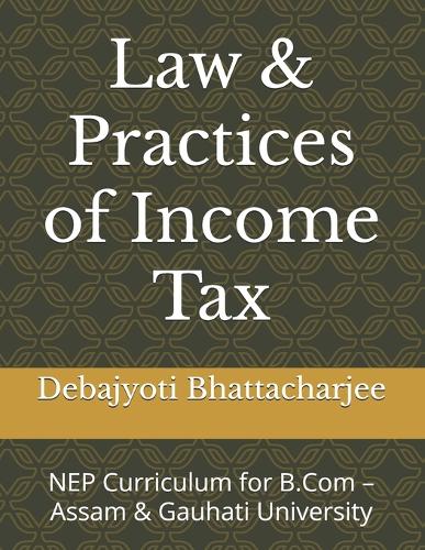 Law & Practices of Income Tax