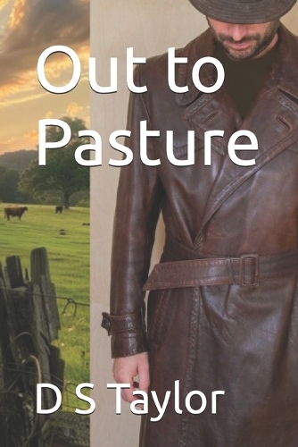 Out to Pasture