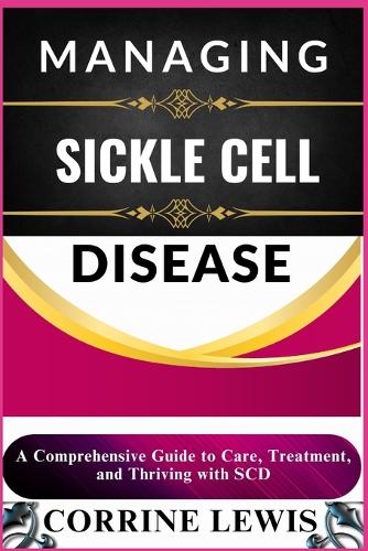 Managing Sickle Cell Disease