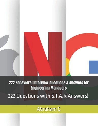 222 Behavioral Interview Questions & Answers for Engineering Managers