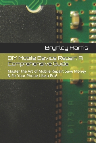 DIY Mobile Device Repair