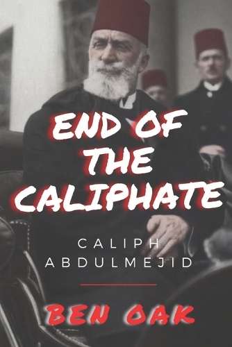 End of the Caliphate