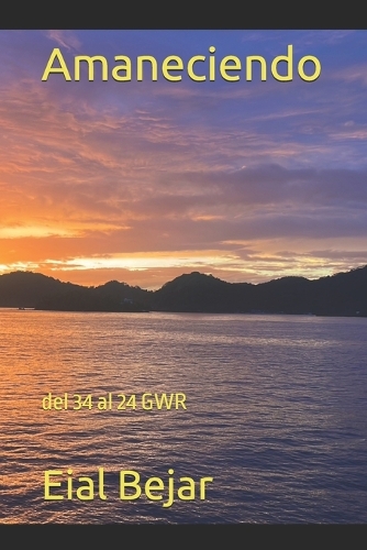 Amaneciendo