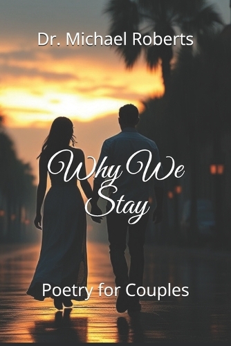 Why We Stay