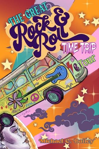 The Great Rock & Roll Time Trip Tour