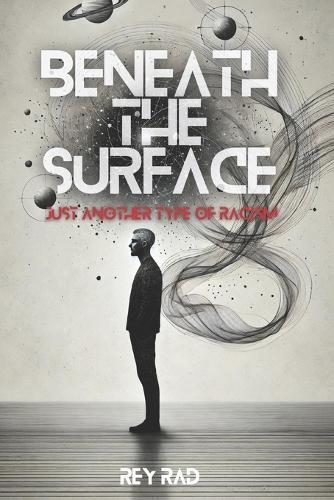 Beneath the Surface