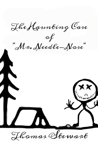 The Haunting Case of "Mr. Needlenose"