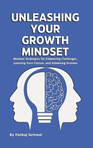 Unleashing Your Growth Mindset