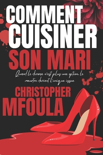 Comment cuisiner son mari chapitre 2