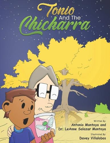 Tonio And The Chicharra