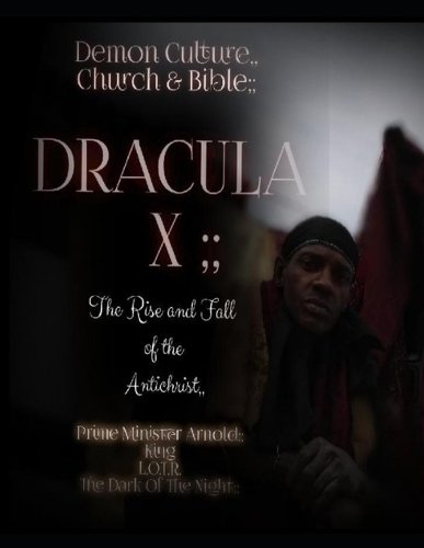 The Rise And Fall of the ANTICHRIST