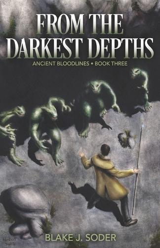 From the Darkest Depths