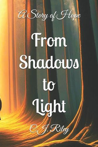 From Shadows to Light